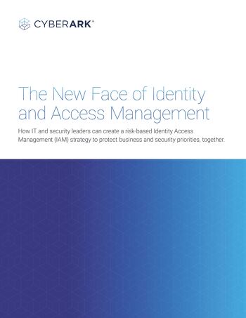 The New Face of Identity and Access Management