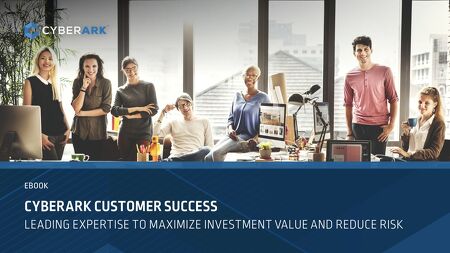 CyberArk Customer Success Overview