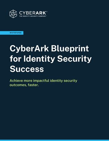 CyberArk Blueprint for Identity Security Success Whitepaper