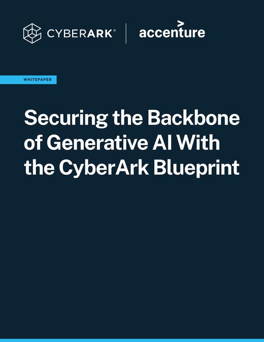 Securing the Backbone of Generative AI With the CyberArk Blueprint